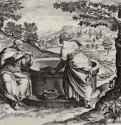 Христос и самаритянка. 1580 - 245 х 326 мм. Резцовая гравюра на меди. Вена. Собрание графики Альбертина. Италия.