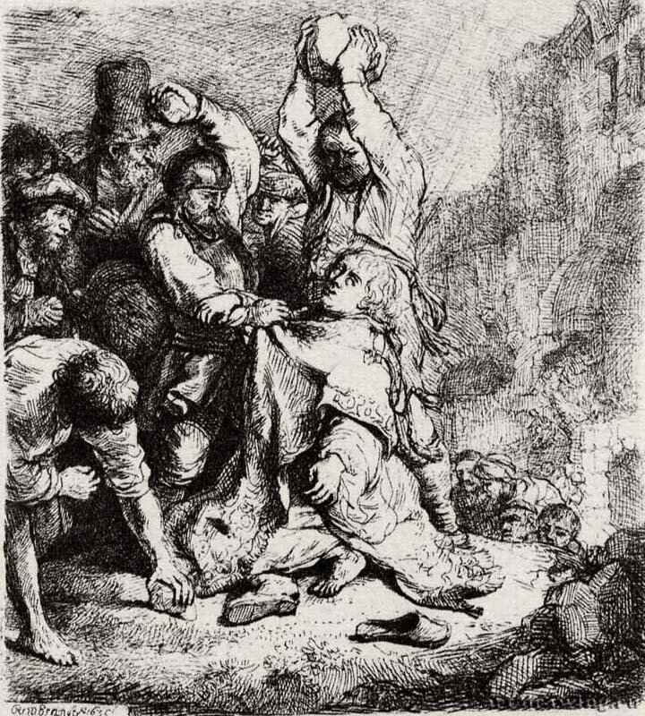Побиение камнями святого Стефана. 1635 - Офорт 97 x 86 мм Собрание Я. де Брёйна