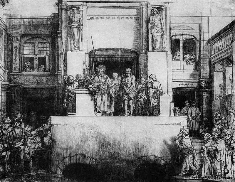 Се человек ( восьмое состояние из восьми). 1655 - Офорт. Восьмое состояние из восьми 35,6 x 45,4 Эрмитаж Санкт-Петербург