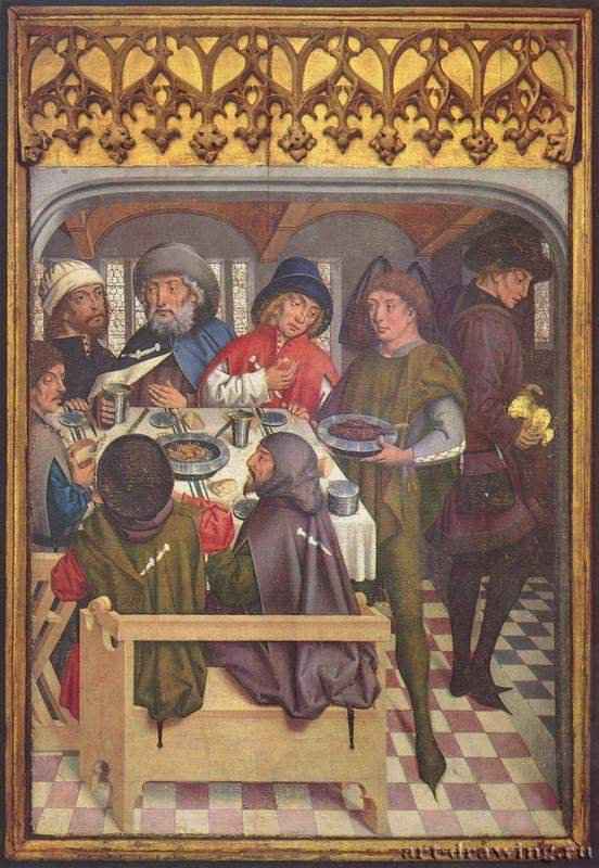 Трапеза паломников в Компостелу. 1462-1465 * - 122 x 71 смДеревоВысокая готикаГерманияРотенбург. Монастырь Санкт Якоб