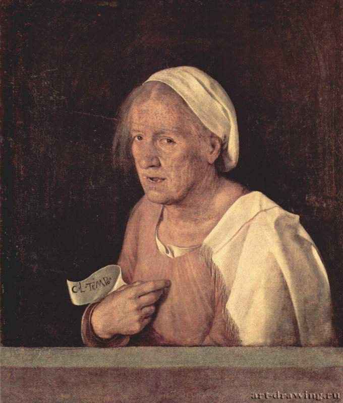Портрет пожилой женщины - 1500-1510 *68 x 59 смХолстВозрождениеИталияВенеция. Галерея АкадемииНадпись на листке бумаги гласит: Col tempo ("[Вот что происходит] со временем")
